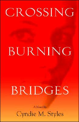 Crossing Burning Bridges