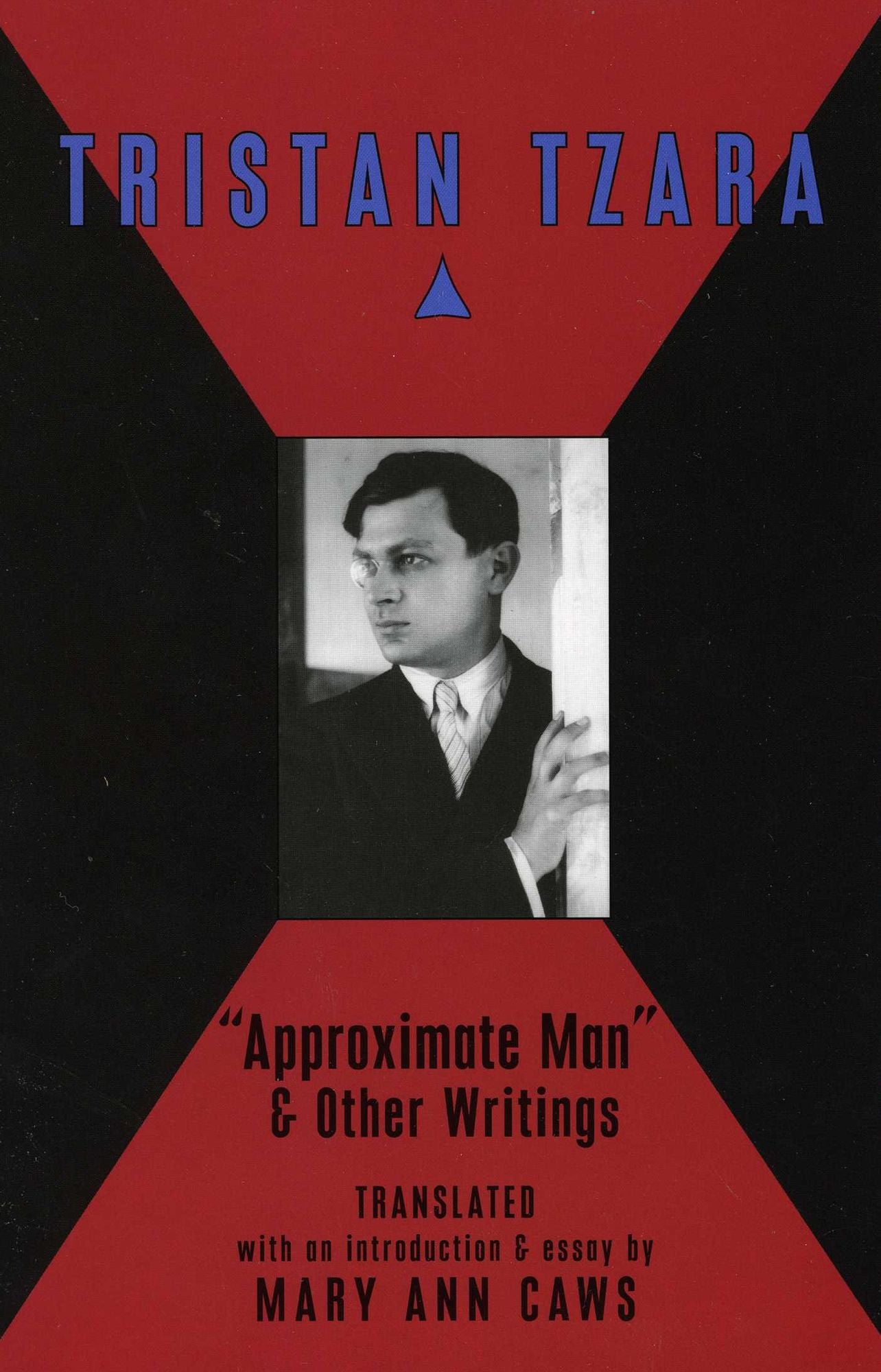 Approximate Man: & Other Writings