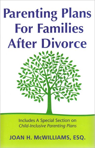 Parenting Plans for Families after Divorce