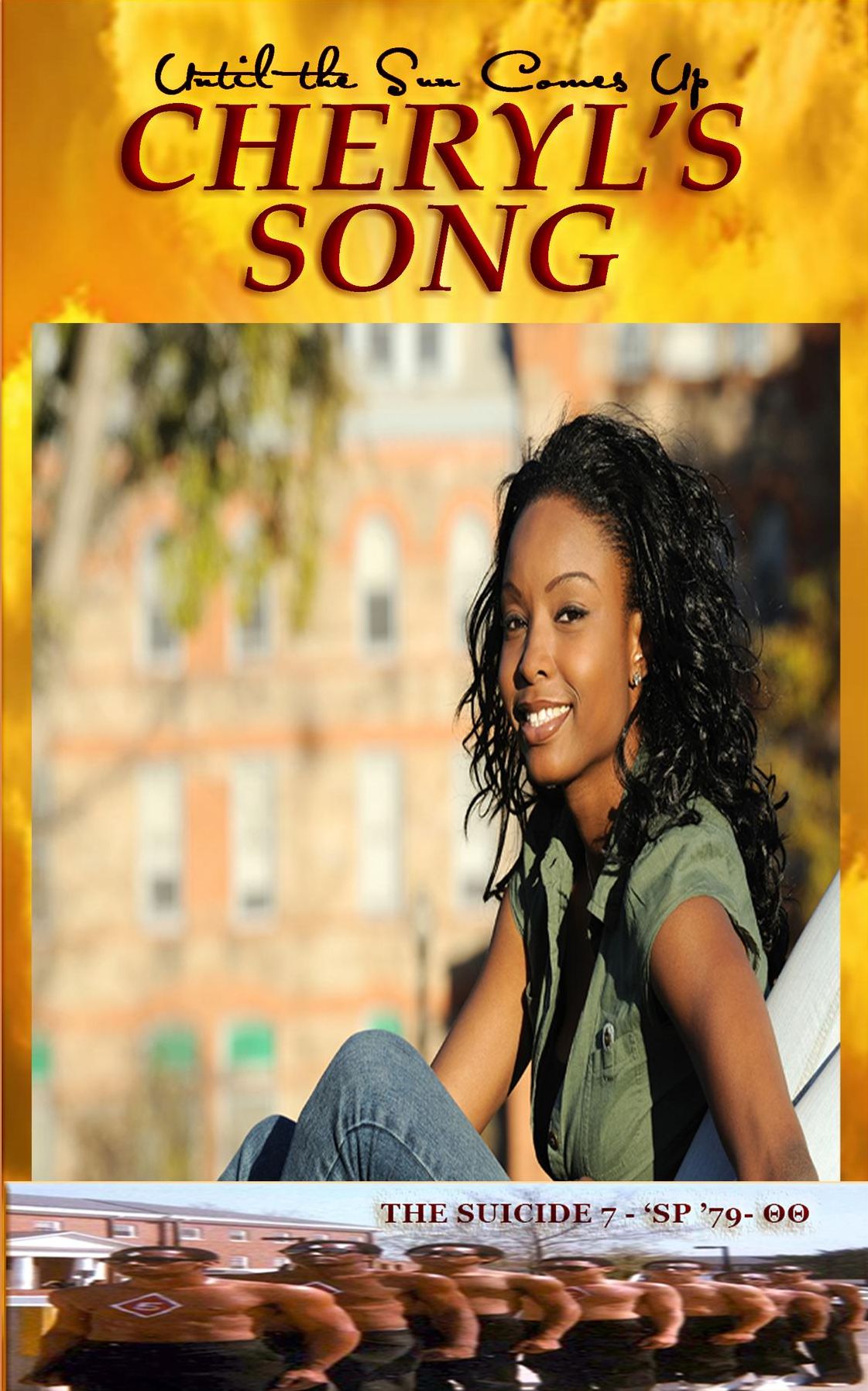 Cheryl's Song: Until The Sun Comes Up