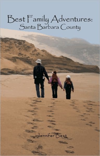 Best Family Adventures: Santa Barbara County