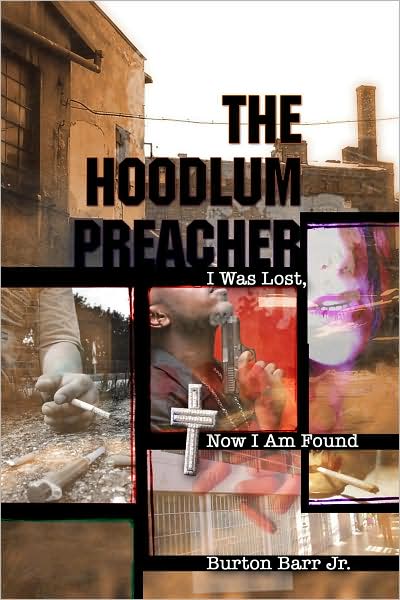 The Hoodlum Preacher