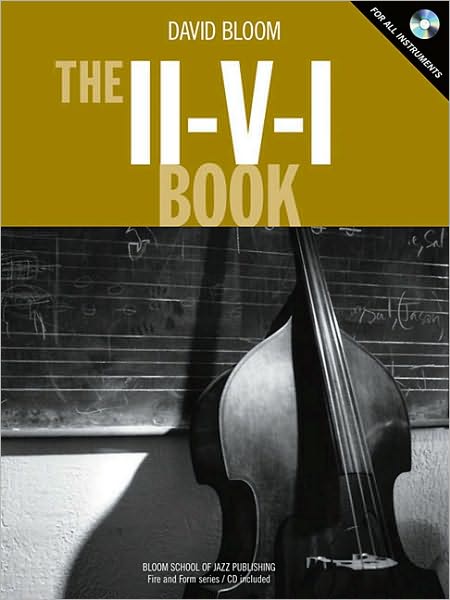 The II- V- I Book