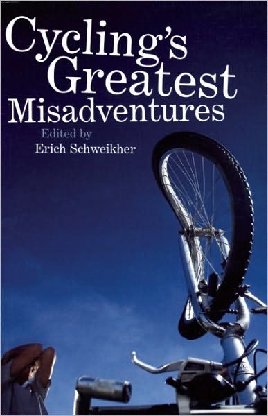Cycling's Greatest Misadventures