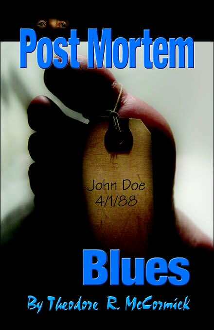 Post Mortem Blues