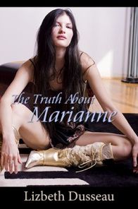 The Truth About Marianne