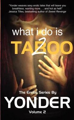 What I do is Taboo 2