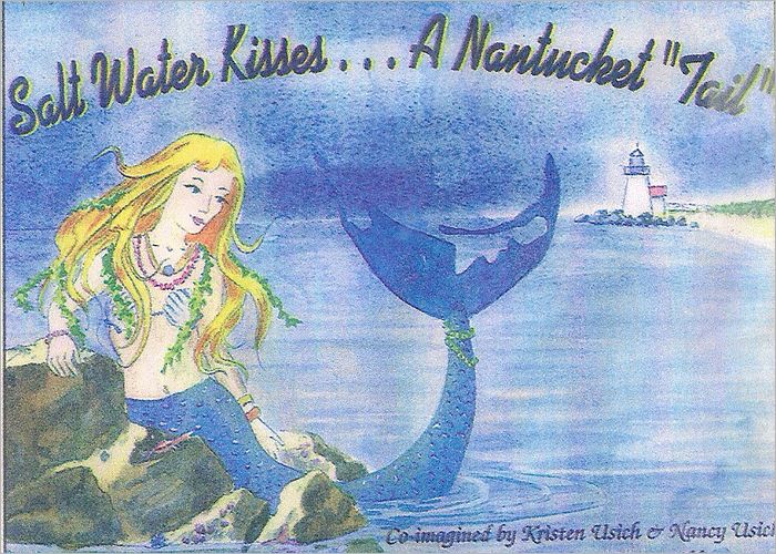 Salt Water Kisses . . . a Nantucket "Tail"