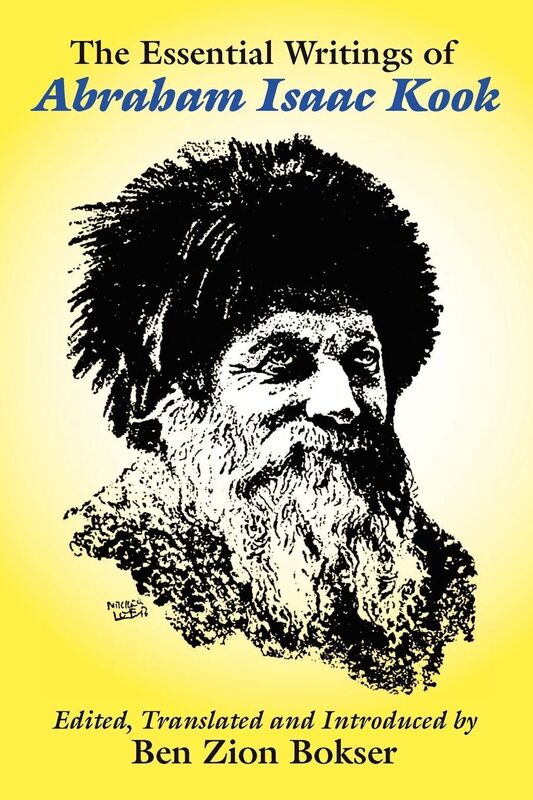 The Essential Writings Of Abraham Isaac Kook