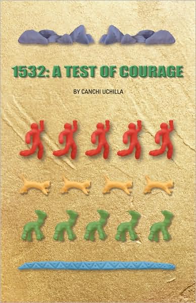 1532: A Test of Courage