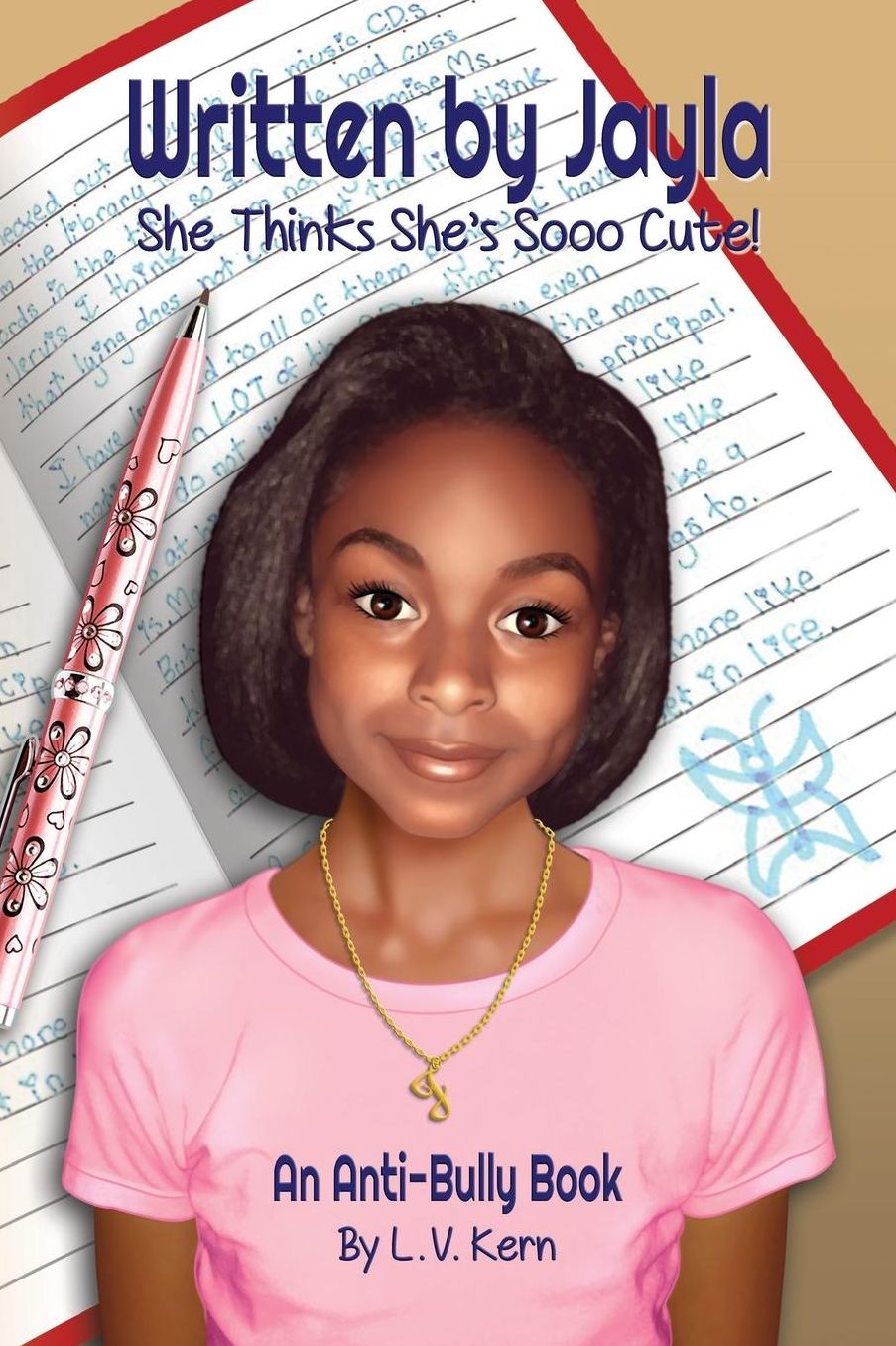 She Thinks She's Sooo Cute!: An Anti-Bully Book