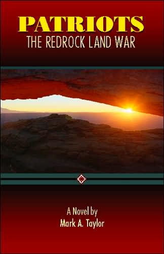 Patriots: The Redrock Land War