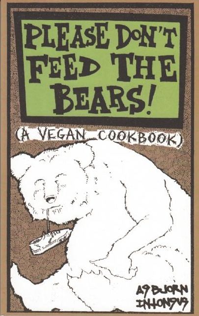 Please Don't Feed the Bears Cookbook