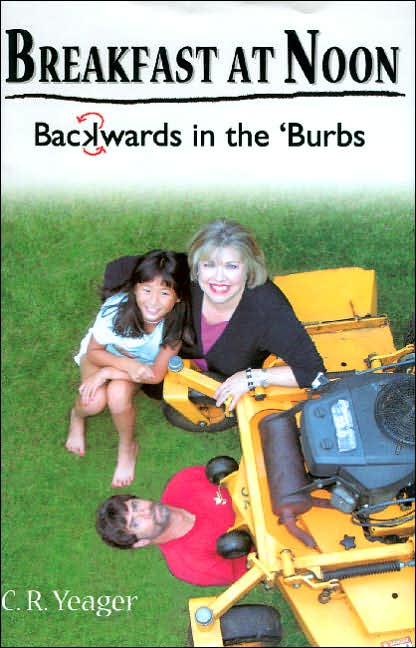 Breakfast at Noon: Backwards in The 'Burbs