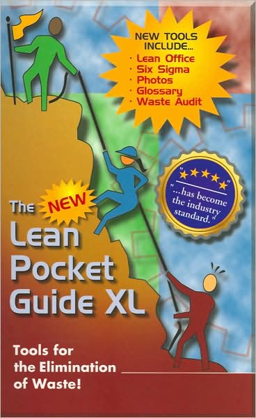 The New Lean Pocket Guide XL: Tools for the Elimination of Waste!