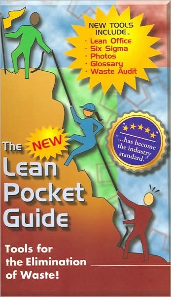 The New Lean Pocket Guide: Tools for the Elimination of Waste!