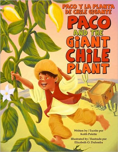 Paco and the Giant Chile Plant / Paco y la planta de chile gigante