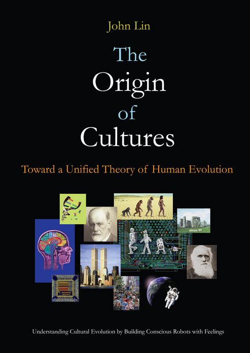 The Origin of Cultures: Toward a Unified Theory of Human Evolution