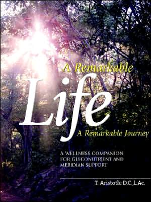 A Remarkable Life A Remarkable Journey