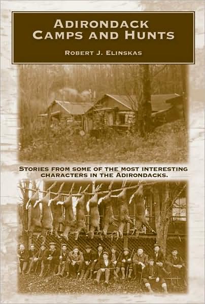 Adirondack Camps and Hunts