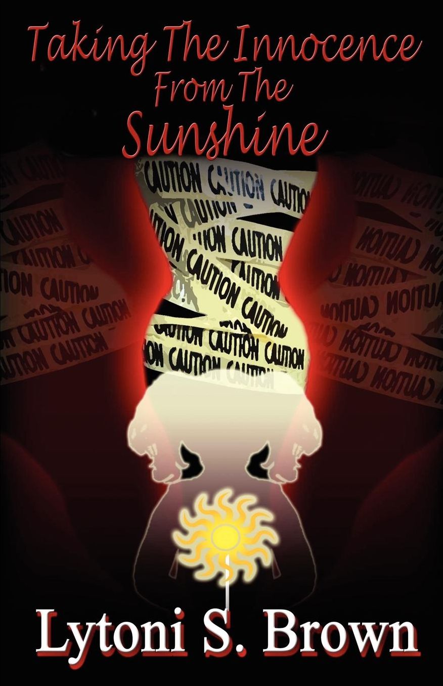 Taking The Innocence From The Sunshine