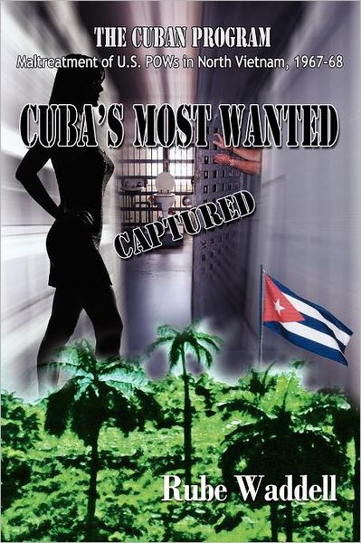 Cuba's Most Wanted