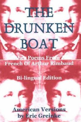 Drunken Boat, 4th Edition: & Other Poems from the French of Arthur Rimbaud