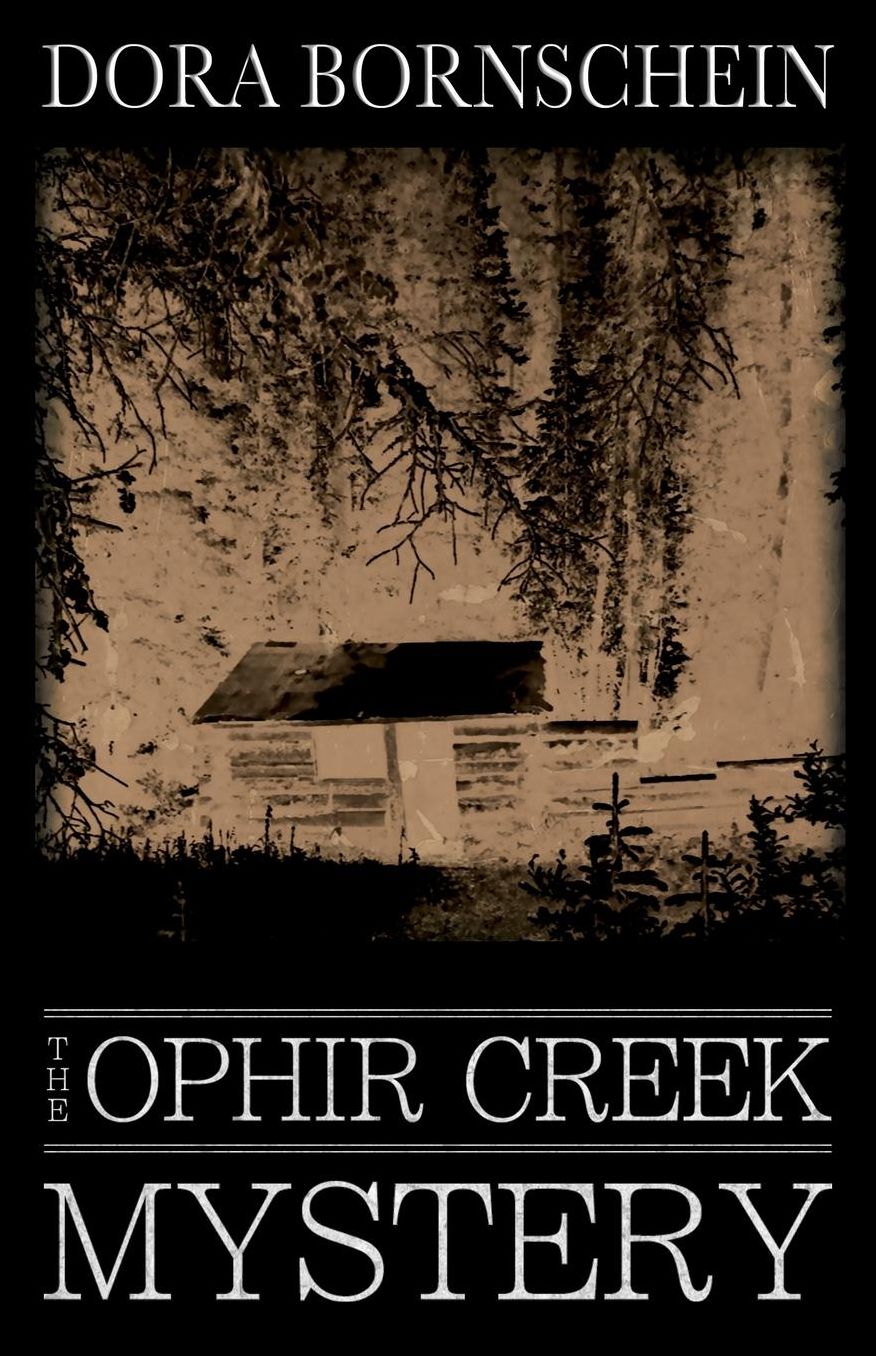 The Ophir Creek Mystery