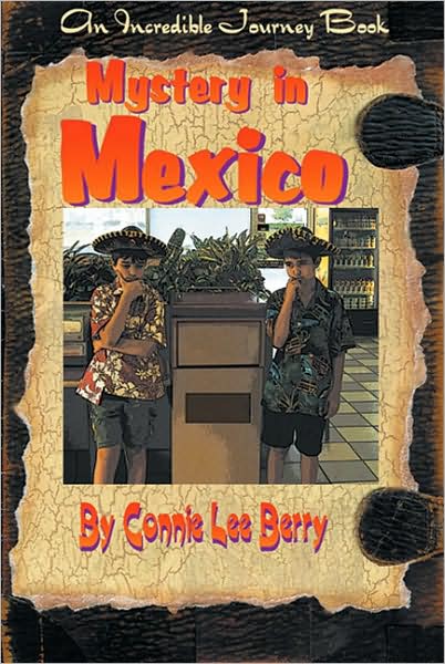 Mystery in Mexico