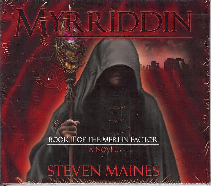 Myrriddin: Book II of the Merlin Factor