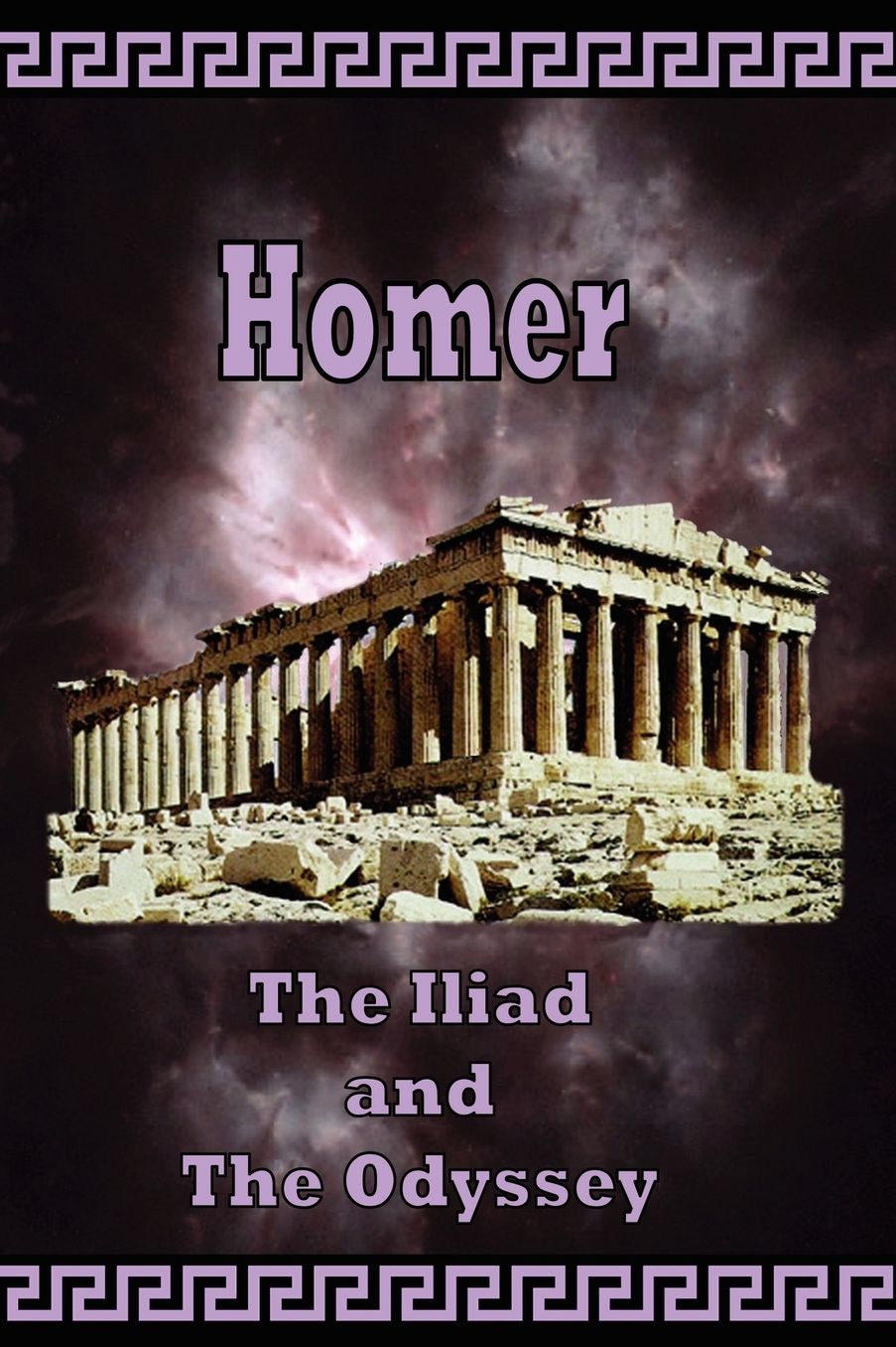Homer The Iliad and The Odyssey