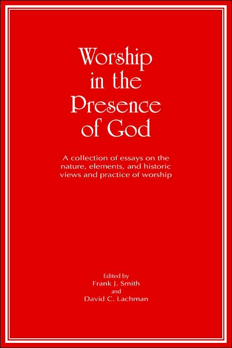 Worship In The Presence Of God