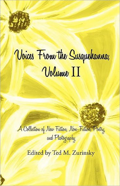 Voices From The Susquehanna, Volume Ii
