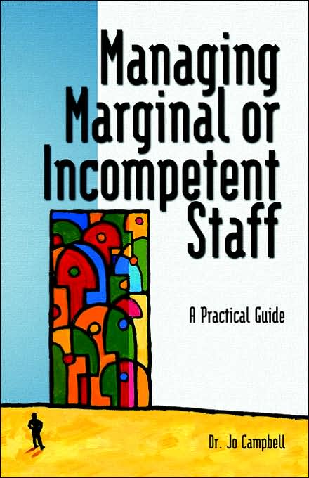 Managing Marginal Or Incompetent Staff