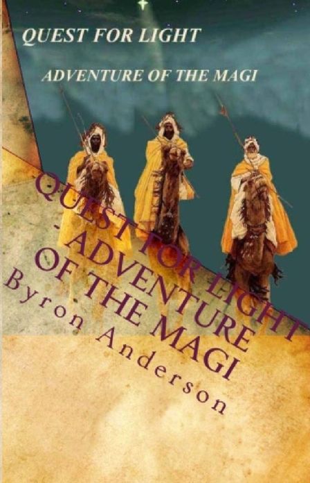 Quest for Light: Adventure of the Magi