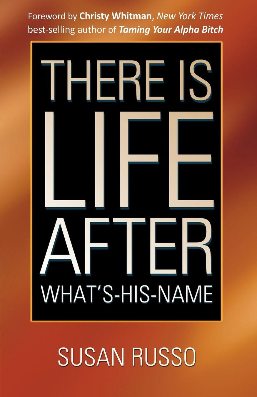 There Is Life after What's-His-Name