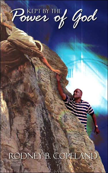 Kept By The Power Of God