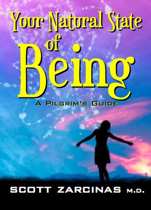Your Natural State of Being: A Pilgrim's Guide