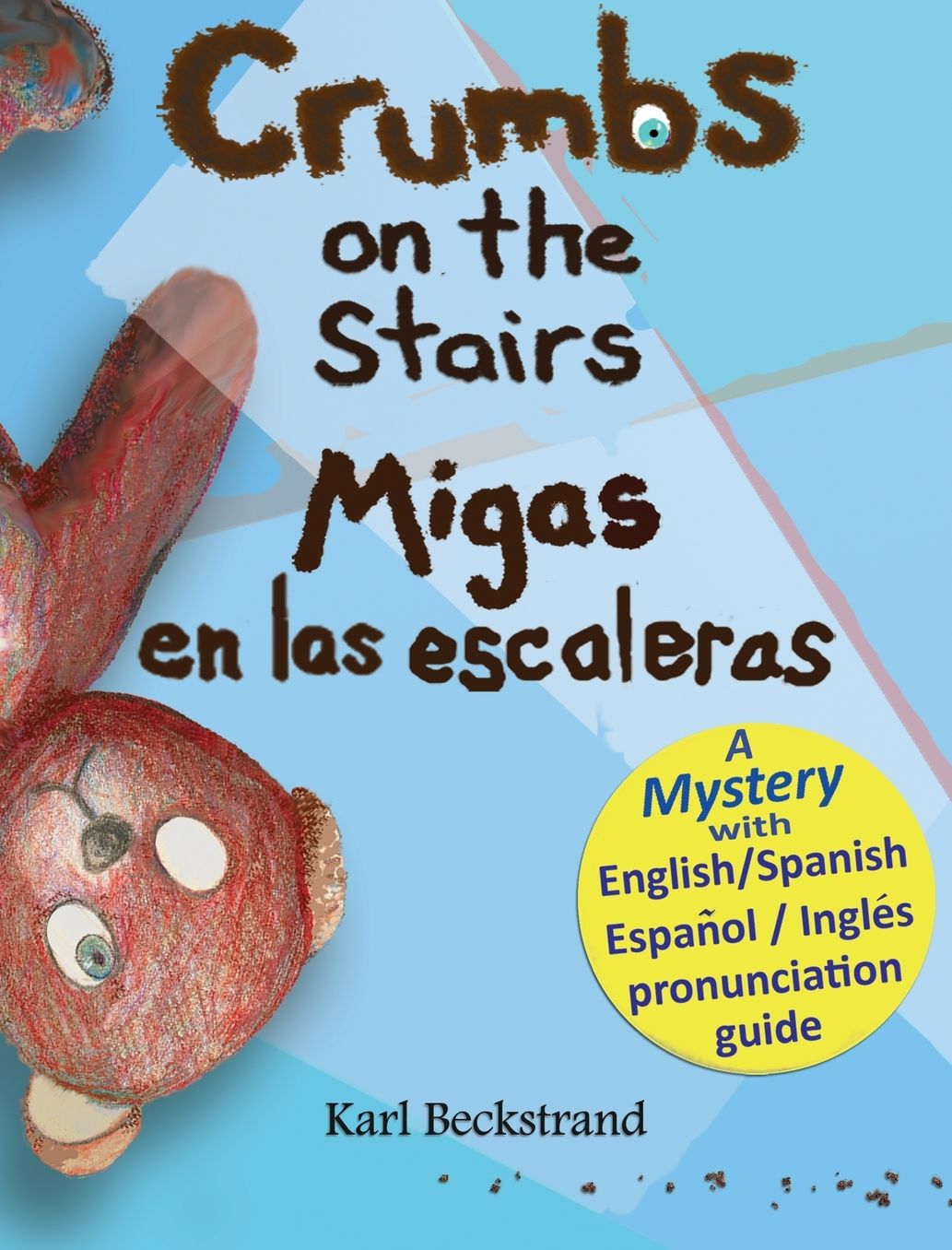 Crumbs on the Stairs: Migas en las escaleras