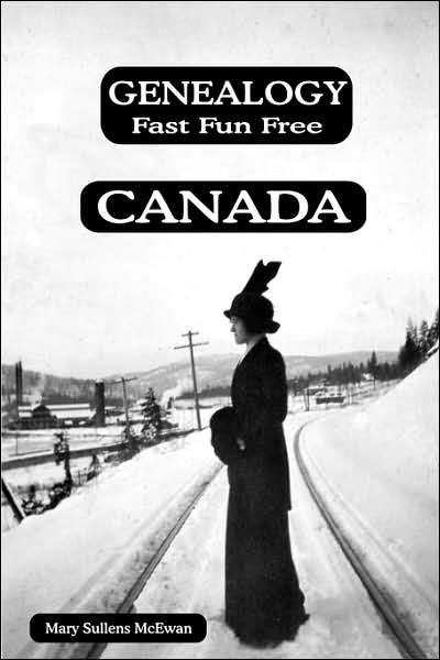 Genealogy Fast Fun Free Canada