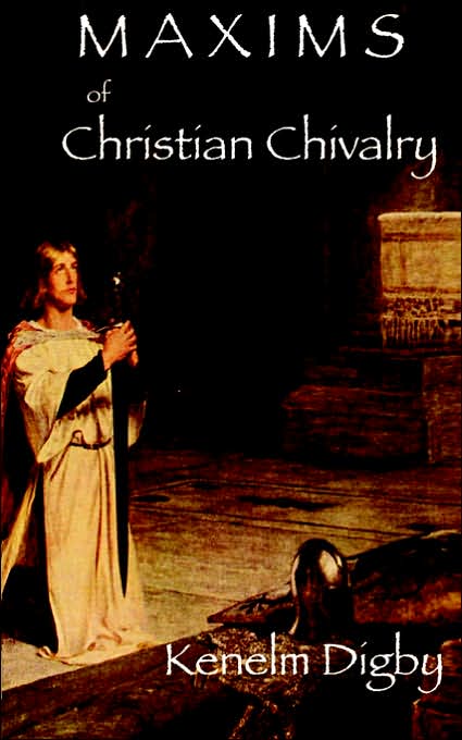 Maxims Of Christian Chivalry