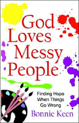 God Loves Messy People