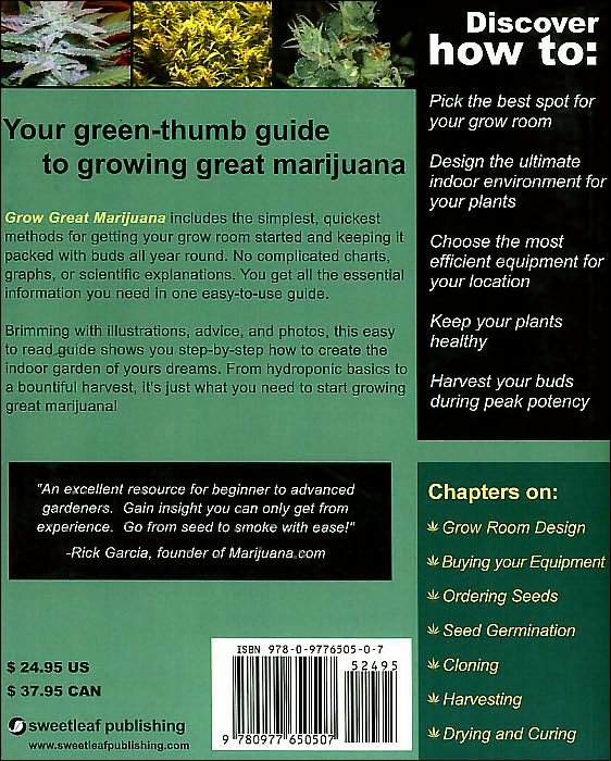 Grow Great Marijuana: An Uncomplicated Guide to Growing the World's Finest Cannabis