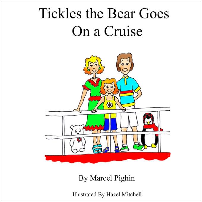 Tickles The Bear Goes On A Cruise