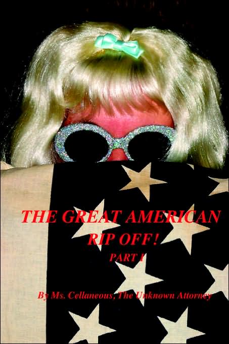 The Great American Rip Off