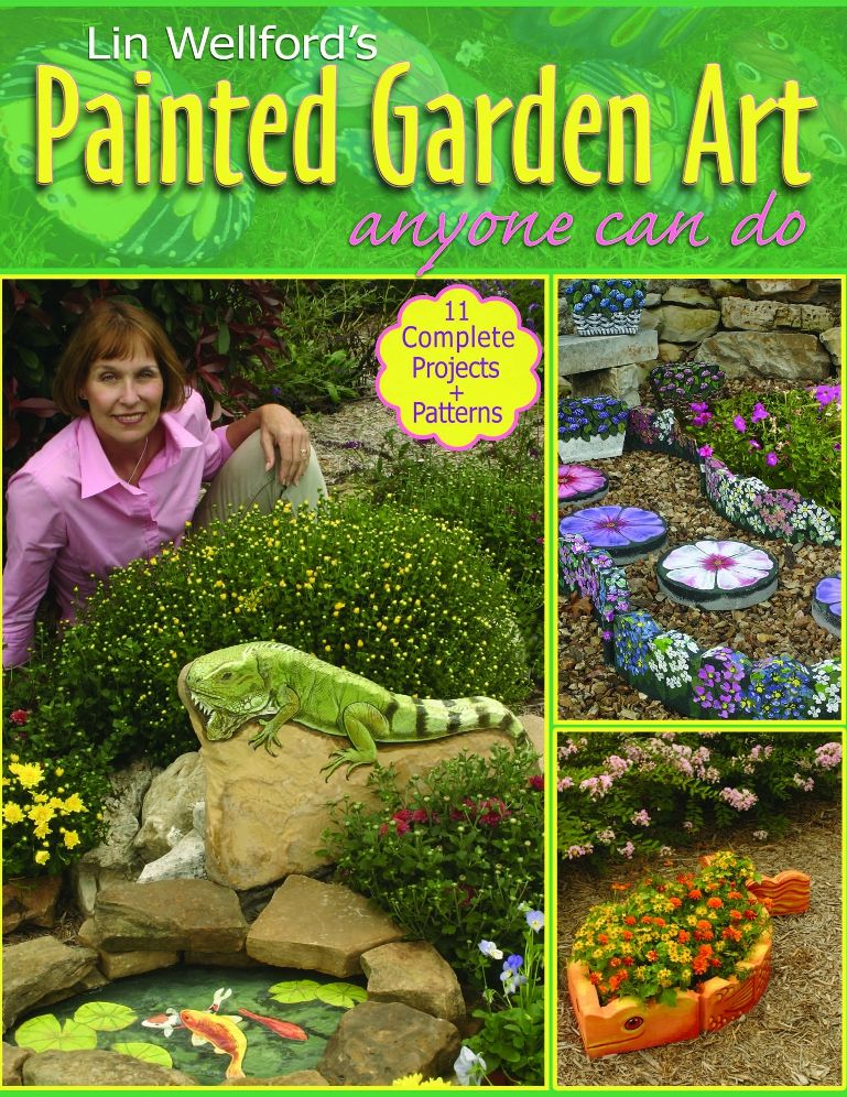 Lin Wellford's Painted Garden Art Anyone Can Do
