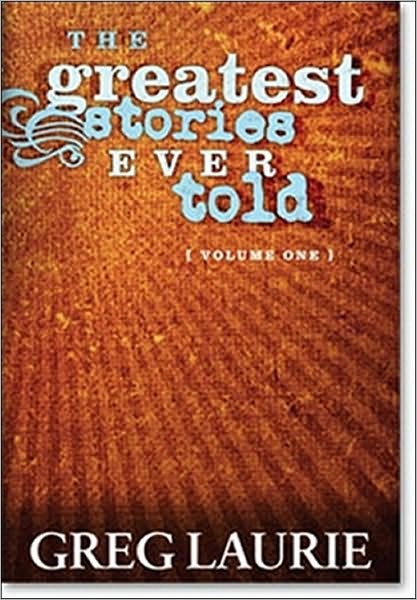 The Greatest Stories Ever Told, Volume One