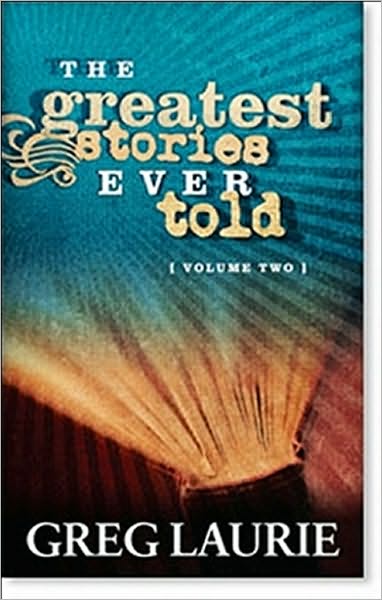 The Greatest Stories Ever Told, Volume Two