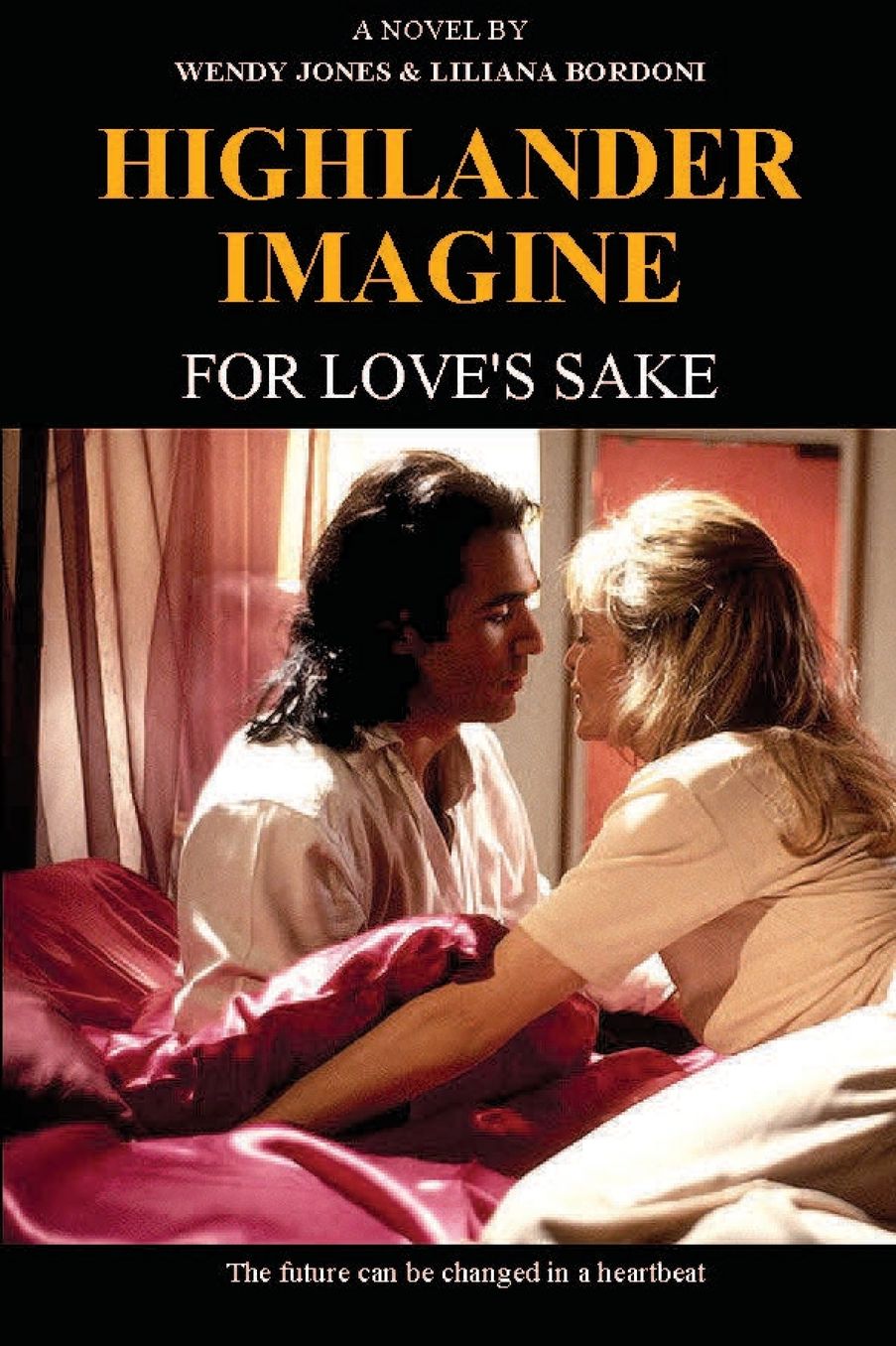 HIGHLANDER IMAGINE: For Love's Sake
