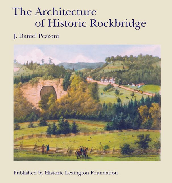 The Architecture of Historic Rockbridge